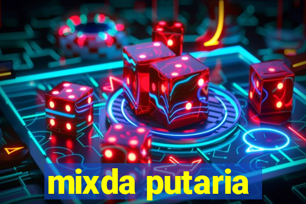 mixda putaria